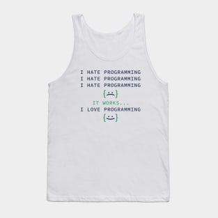 I Hate Programming Tank Top